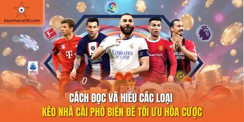 Tỷ Lệ Kèo Nhà Cái 5 ⭐️ Bảng Kèo Bóng Đá Trực Tuyến Hôm Nay 18 Cách đọc và hiểu các loại kèo nhà cái phổ biến để tối ưu hóa cược