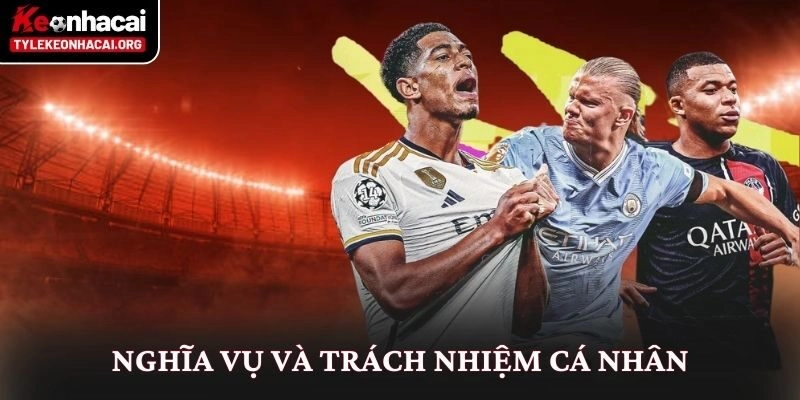 Điều khoản sử dụng 2 Nghĩa vụ và trách nhiệm cá nhân