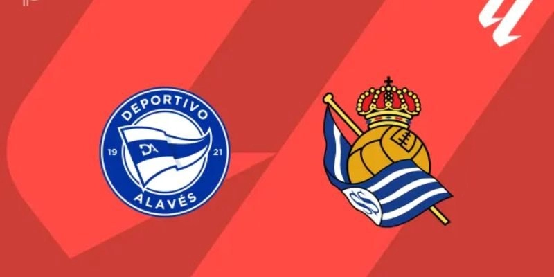 Soi Kèo Trận Alaves Vs Real Sociedad Lúc 3h00 Ngày 5/2/2026 - La Liga 10 Soi Kèo Trận Alaves Vs Real Sociedad Lúc 3h00 Ngày 5/2/2026 – La Liga